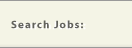 Search Jobs